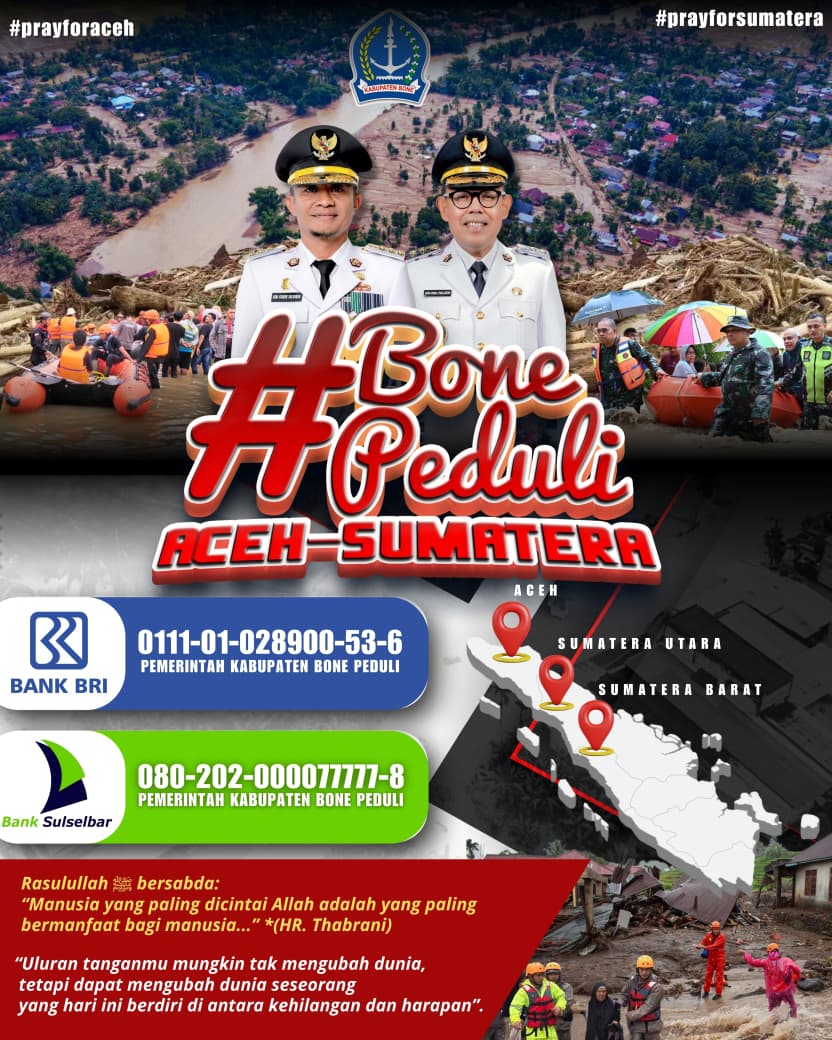 Bone Bentuk Tim “Bone Peduli” untuk Bantu Korban Bencana di Sumatra