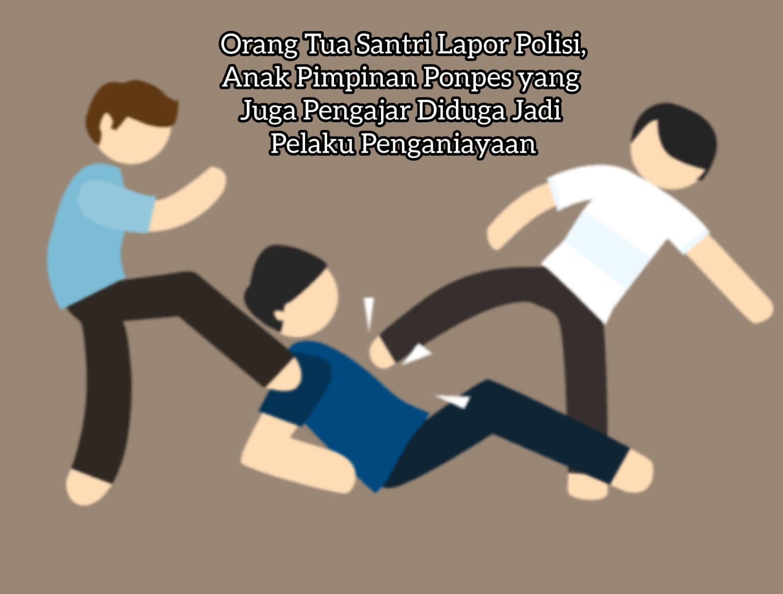 Santri 16 Tahun Diduga Dianiaya Oknum Pengajar Ponpes, Orang Tua Tempuh Jalur Hukum
